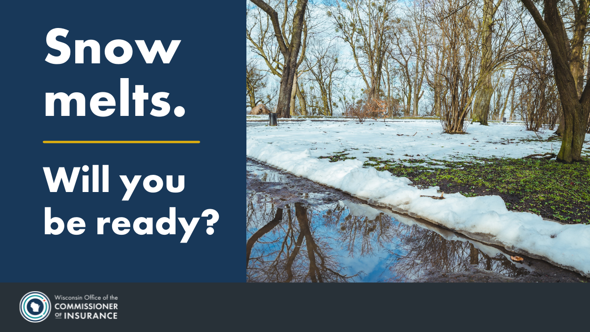 Snow melts. Will you be ready?