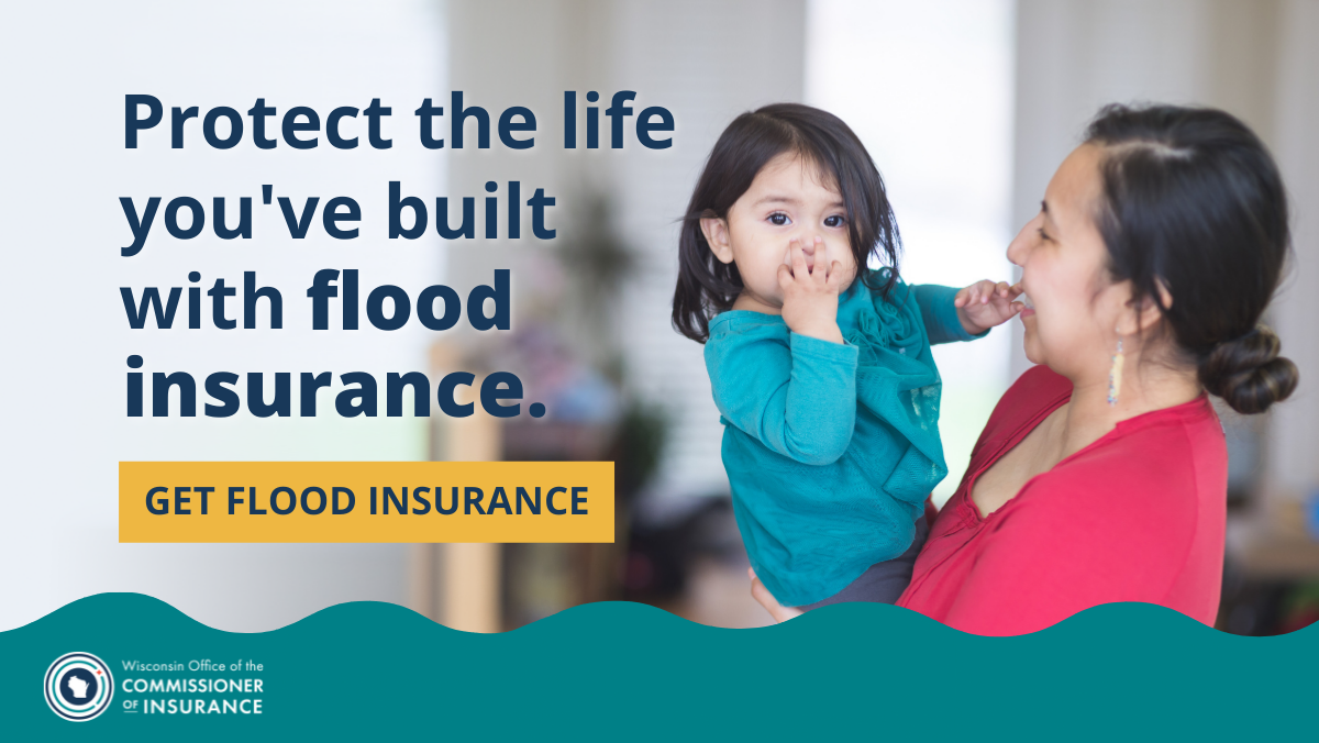 Protect the life you've built with flood insurance.