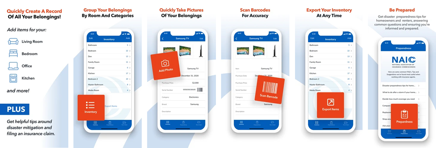 The NAIC Home Inventory App makes it easy to create a record of all your belongings, including the ability to scan barcodes and 